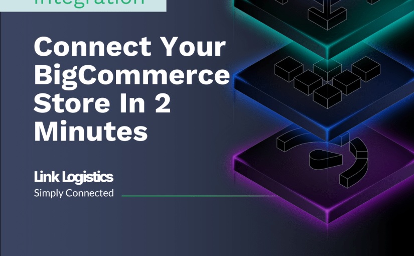 Connect Your BigCommerce Store in 2&nbsp;Minutes